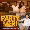 About Party Meri Song